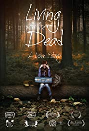 Living with the Dead: A Love Story (2015) cover