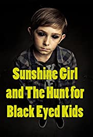 Sunshine Girl and the Hunt for Black Eyed Kids (2012) cover