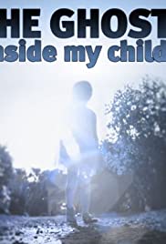 The Ghost Inside My Child (2013) cover