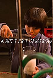 A Better Tomorrow (2013) carátula