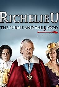 Richelieu: La pourpre et le sang (2014) cover