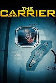 The Carrier (2015) carátula