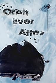 Orbit Ever After (2013) cover
