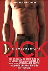 Dick: The Documentary (2013) carátula