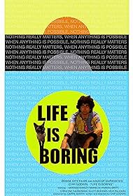Life Is Boring (2016) carátula