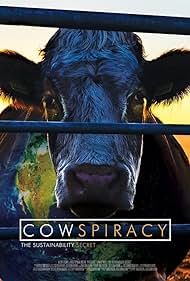 Cowspiracy: The Sustainability Secret (2014) cover