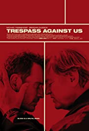 Trespass Against Us (2016) cover