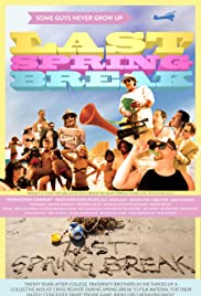 Last Spring Break Colonna sonora (2014) copertina