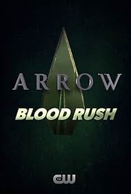 Arrow: Blood Rush (2013) cover