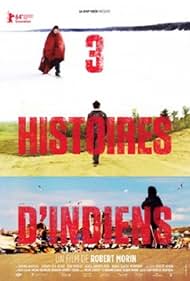 3 histoires d'Indiens (2014) cover