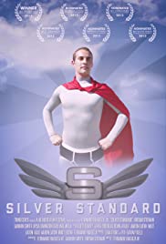 The Silver Standard (2013) cover