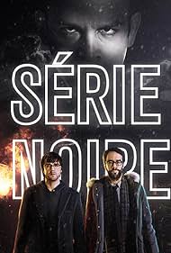 Série Noire (2014) copertina