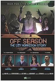 Off Season: The Lex Morrison Story (2013) cobrir