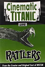 Cinematic Titanic: Rattlers Tonspur (2012) abdeckung