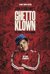 John Leguizamo's Ghetto Klown (2014) copertina