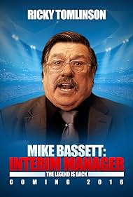 Mike Bassett: Interim Manager (2016) cover