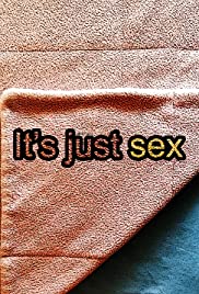 It's Just Sex (2013) copertina