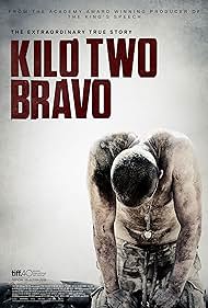 Kilo Two Bravo (2014) carátula