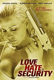 Love, Hate & Security (2014) cover