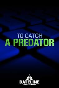 To Catch a Predator Tonspur (2004) abdeckung