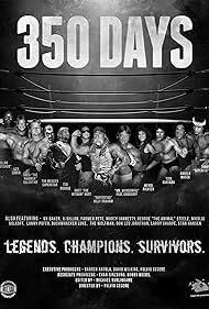 350 Days - Legends. Champions. Survivors (2018) cover