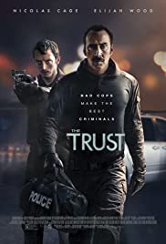 I corrotti - The Trust (2016) copertina