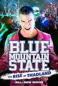 Blue Mountain State: The Rise of Thadland Soundtrack (2016) cover