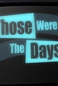 Those Were the Days (2011) copertina