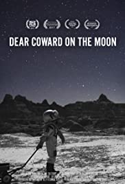 Dear Coward on the Moon (2017) cover