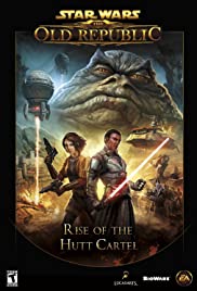 Star Wars: The Old Republic - Rise of the Hutt Cartel (2013) cover