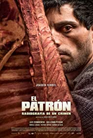 El patrón. Radiografía de un crimen (2014) cover