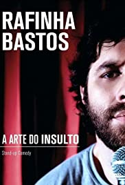 Rafinha Bastos: A Arte do Insulto (2011) cover