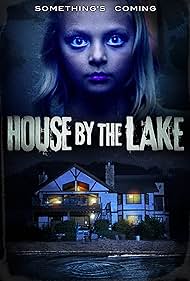 House by the Lake (2017) carátula