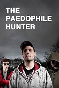 The Paedophile Hunter (2014) cover