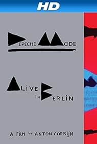 Depeche Mode: Alive in Berlin Soundtrack (2014) cover