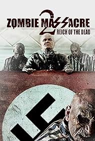 Zombie Massacre 2: Reich of the Dead (2015) cover