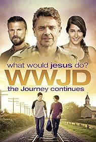 WWJD What Would Jesus Do? The Journey Continues (2015) cover