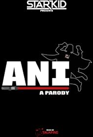 ANI: A Parody (2014) cobrir