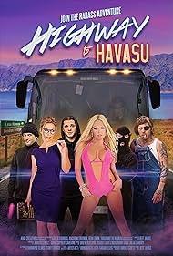 Highway to Havasu Colonna sonora (2017) copertina
