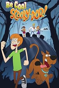 Be Cool Scooby-Doo! (2015) cover