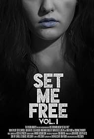Set Me Free: Vol. I Banda sonora (2016) carátula