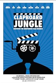 Clapboard Jungle: Surviving the Independent Film Business (2020) cover