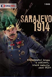 The Assassination: Sarajevo, 1914 (2014) cover