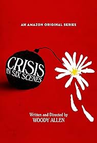 Crisis in Six Scenes (2016) cover