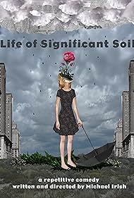 Life of Significant Soil (2016) cover