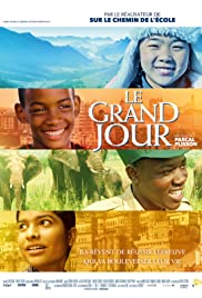 Le Grand Jour - Der grosse Tag (2015) cover
