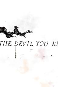 The Devil You Know Banda sonora (2015) carátula