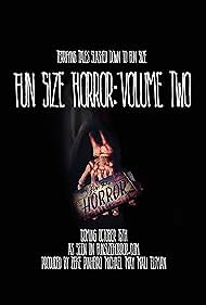 Fun Size Horror: Volume Two (2015) cover