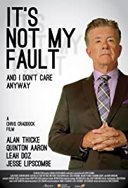 It's Not My Fault and I Don't Care Anyway (2017) copertina