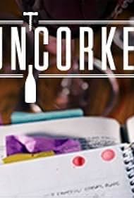 Uncorked (2015) copertina